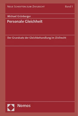 Abbildung von Grünberger | Personale Gleichheit | 1. Auflage | 2013 | Band 1 | beck-shop.de