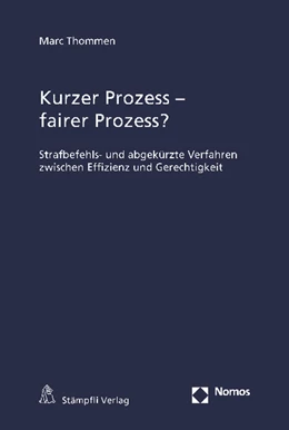 Abbildung von Thommen | Kurzer Prozess - fairer Prozess? | 1. Auflage | 2014 | beck-shop.de