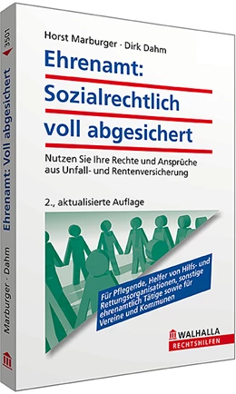 Abbildung von Marburger / Dahm | Ehrenamt: Sozialrechtlich voll abgesichert | 2. Auflage | 2014 | beck-shop.de