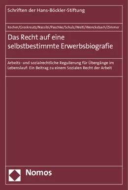 Abbildung von Kocher / Groskreutz | Das Recht auf eine selbstbestimmte Erwerbsbiografie | 1. Auflage | 2013 | 76 | beck-shop.de