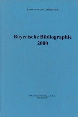 Abbildung von Bayerische Bibliographie 2000 | 1. Auflage | 2004 | beck-shop.de