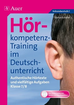 Abbildung von Schäfer | Hörkompetenz-Training im Deutschunterricht | 6. Auflage | 2018 | beck-shop.de