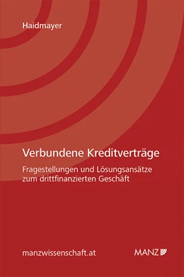 Abbildung von Haidmayer | Verbundene Kreditverträge | 1. Auflage | 2013 | beck-shop.de