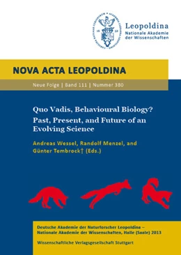 Abbildung von Wessel / Menzel | Quo Vadis, Behavioural Biology? Past, Present, and Future of an Evolving Science | 1. Auflage | 2013 | 111.380 | beck-shop.de