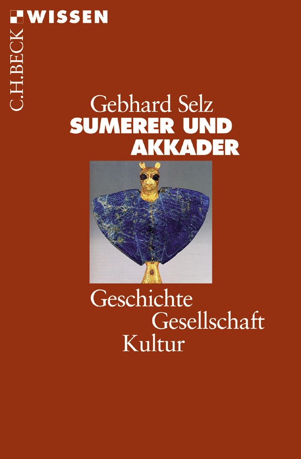 Cover: Selz, Gebhard J., Sumerer und Akkader