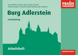 Abbildung von Stöger / Schilcher | Burg Adlerstein - Lesetraining | 1. Auflage | 2013 | beck-shop.de
