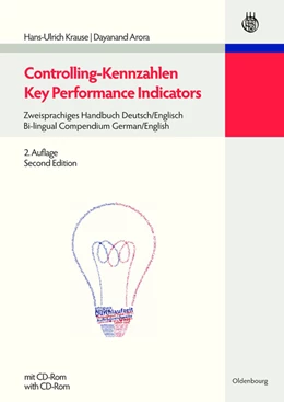 Abbildung von Krause / Arora | Controlling-Kennzahlen - Key Performance Indicators | 2. Auflage | 2012 | beck-shop.de