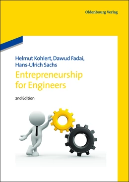 Abbildung von Kohlert / Fadai | Entrepreneurship for Engineers | 1. Auflage | 2013 | beck-shop.de