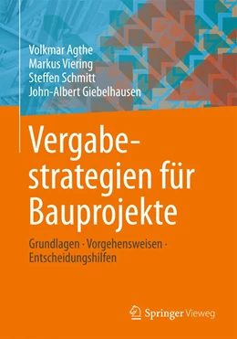 Abbildung von Agthe / Viering | Vergabestrategien für Bauprojekte | 1. Auflage | 2024 | beck-shop.de