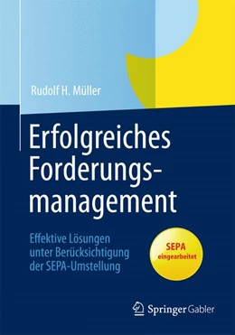 Abbildung von Müller | Erfolgreiches Forderungsmanagement | 1. Auflage | 2013 | beck-shop.de