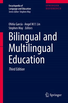 Abbildung von García / Lin | Bilingual and Multilingual Education | 3. Auflage | 2017 | beck-shop.de