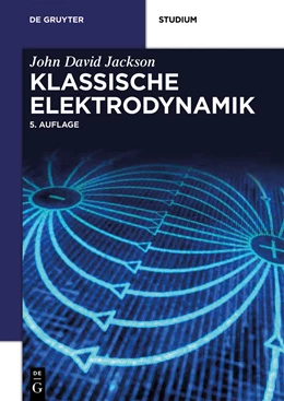 Abbildung von Jackson / Witte | Klassische Elektrodynamik | 5. Auflage | 2013 | beck-shop.de