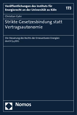 Abbildung von Gahr | Strikte Gesetzesbindung statt Vertragsautonomie | 1. Auflage | 2013 | 173 | beck-shop.de