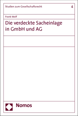 Abbildung von Wolf | Die verdeckte Sacheinlage in GmbH und AG | 1. Auflage | 2013 | beck-shop.de