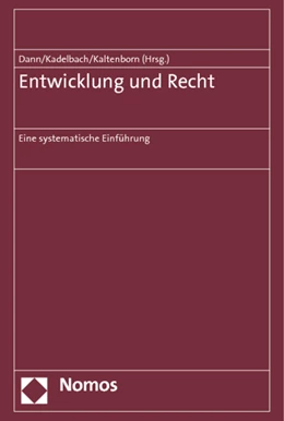 Abbildung von Dann / Kadelbach | Entwicklung und Recht | 1. Auflage | 2014 | beck-shop.de