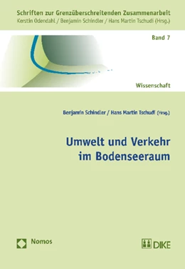 Abbildung von Schindler / Tschudi (Hrsg.) | Umwelt und Verkehr im Bodenseeraum | 1. Auflage | 2013 | 7 | beck-shop.de