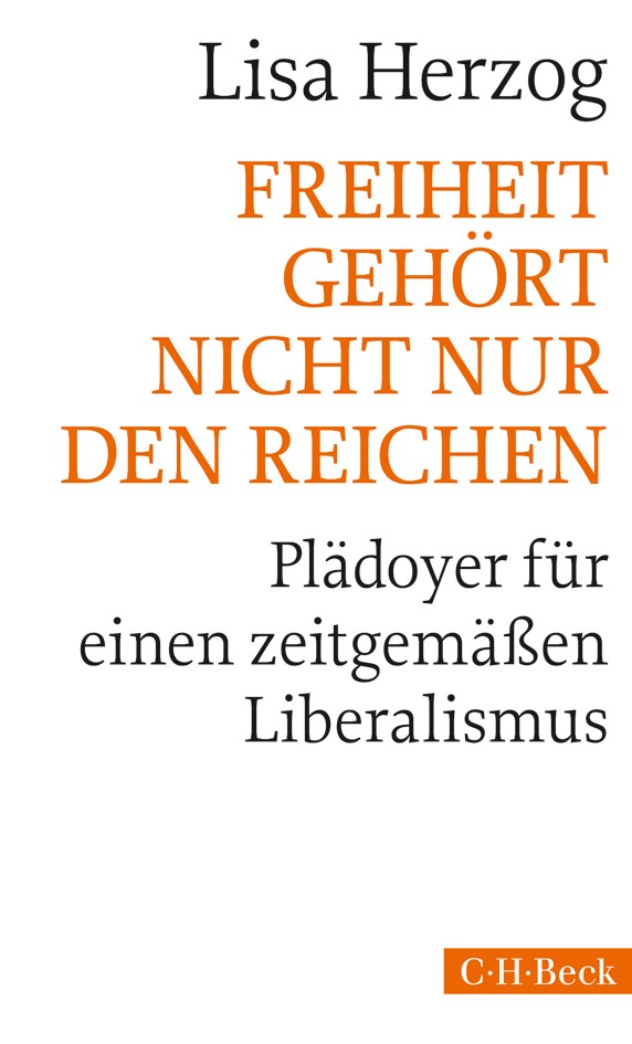 Cover: Herzog, Lisa Maria, Freiheit gehört nicht nur den Reichen