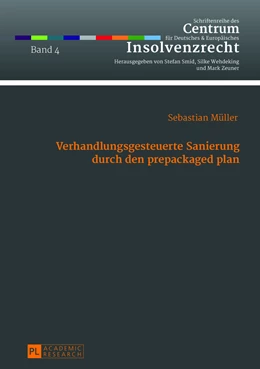 Abbildung von Müller | Verhandlungsgesteuerte Sanierung durch den prepackaged plan | 1. Auflage | 2013 | 4 | beck-shop.de