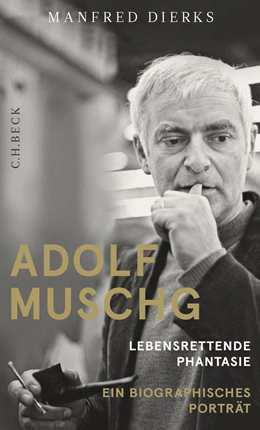 Abbildung von Dierks, Manfred | Adolf Muschg | 1. Auflage | 2014 | beck-shop.de