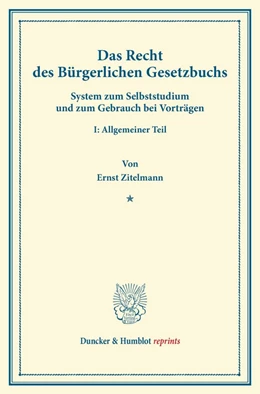Abbildung von Zitelmann | Das Recht des Bürgerlichen Gesetzbuchs | 1. Auflage | 2013 | beck-shop.de