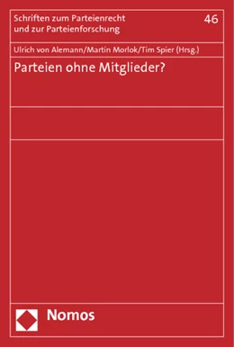 Abbildung von von Alemann / Morlok | Parteien ohne Mitglieder? | 1. Auflage | 2013 | 46 | beck-shop.de