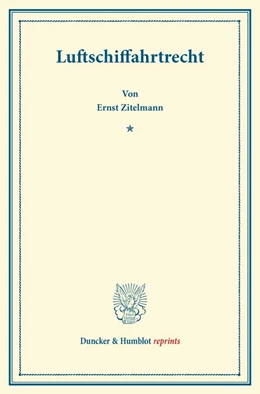 Abbildung von Zitelmann | Luftschiffahrtrecht | 1. Auflage | 2013 | beck-shop.de