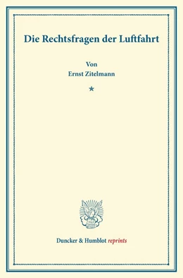 Abbildung von Zitelmann | Die Rechtsfragen der Luftfahrt | 1. Auflage | 2013 | beck-shop.de