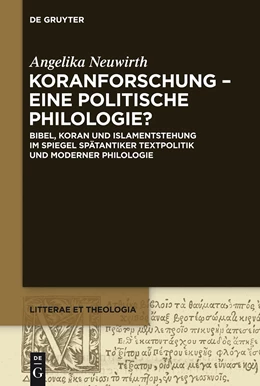 Abbildung von Neuwirth | Koranforschung - eine politische Philologie? | 1. Auflage | 2014 | beck-shop.de