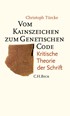 Cover: Türcke, Christoph, Vom Kainszeichen zum genetischen Code