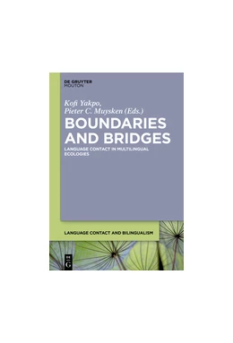 Abbildung von Yakpo / Muysken | Boundaries and Bridges | 1. Auflage | 2017 | beck-shop.de