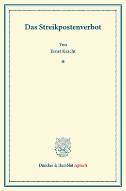 Abbildung von Kracht | Das Streikpostenverbot | 1. Auflage | 2013 | beck-shop.de