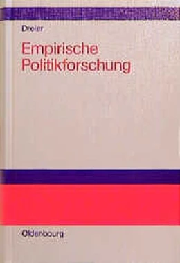 Abbildung von Dreier | Empirische Politikforschung | 1. Auflage | 1996 | beck-shop.de