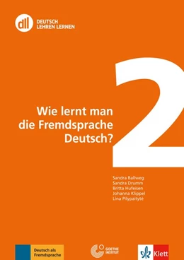 Abbildung von Ballweg / Drumm | Wie lernt man die Fremdsprache Deutsch? | 1. Auflage | 2013 | Band 2 | beck-shop.de