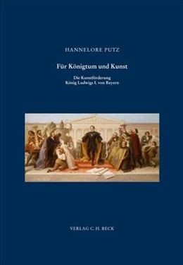 Abbildung von Putz, Hannelore | Für Königtum und Kunst | 1. Auflage | 2013 | Band 164 | beck-shop.de