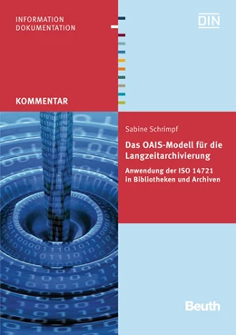 Abbildung von Schrimpf | Das OAIS-Modell für die Langzeitarchivierung | 1. Auflage | 2013 | beck-shop.de