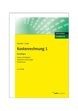 Abbildung von Däumler / Grabe | Kostenrechnung 1 - Grundlagen | 11. Auflage | 2014 | beck-shop.de