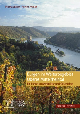 Abbildung von Biller / Wendt | Burgen im Welterbegebiet Oberes Mittelrheintal | 1. Auflage | 2013 | beck-shop.de