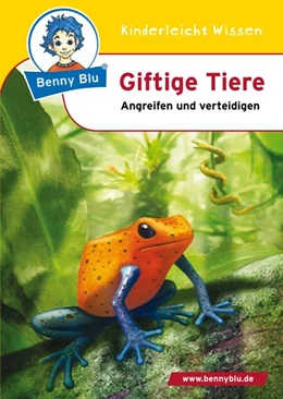 Abbildung von Wirth | Benny Blu - Giftige Tiere | 1. Auflage | 2013 | beck-shop.de
