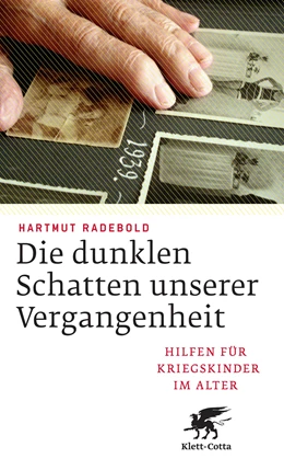 Abbildung von Radebold | Die dunklen Schatten unserer Vergangenheit | 6. Auflage | 2015 | beck-shop.de