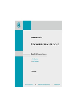 Abbildung von Hemmer / Wüst | Rückgriffsansprüche | 7. Auflage | 2013 | beck-shop.de
