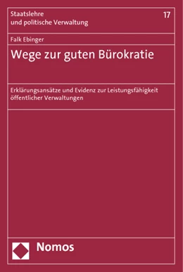 Abbildung von Ebinger | Wege zur guten Bürokratie | 1. Auflage | 2013 | 17 | beck-shop.de