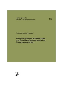 Abbildung von Koch / Werber | Aufsichtsrechtliche Anforderungen und Eingriffsbefugnisse gegenüber Finanzkonglomeraten | 1. Auflage | 2013 | 115 | beck-shop.de