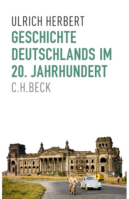 Cover: Ulrich Herbert, Geschichte Deutschlands im 20. Jahrhundert