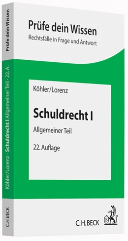 Abbildung von Köhler / Lorenz | Schuldrecht I | 22. Auflage | 2014 | beck-shop.de