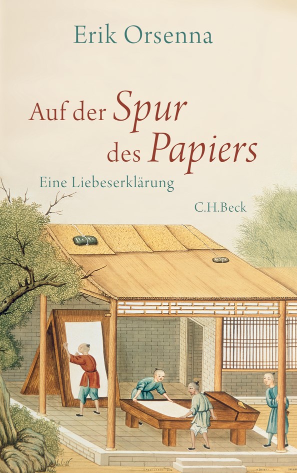 Cover: Orsenna, Erik, Auf der Spur des Papiers