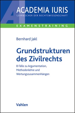 Abbildung von Jakl | Grundstrukturen des Zivilrechts | 1. Auflage | 2014 | beck-shop.de