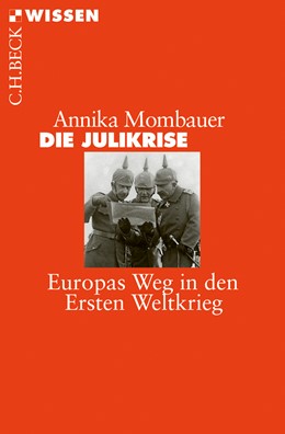 Cover: Mombauer, Annika, Die Julikrise