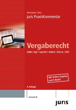 Abbildung von Heiermann / Zeiss (Hrsg.) | juris PraxisKommentar Vergaberecht | 4. Auflage | 2013 | beck-shop.de
