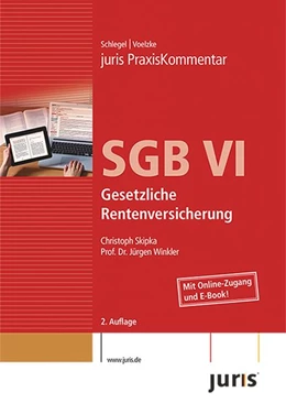 Abbildung von Schlegel / Voelzke (Hrsg.) | juris PraxisKommentar SGB VI | 2. Auflage | 2013 | beck-shop.de