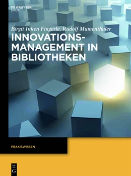 Abbildung von Fingerle / Mumenthaler | Innovationsmanagement in Bibliotheken | 1. Auflage | 2016 | beck-shop.de